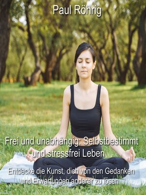 cover image of Frei und unabhängig